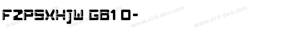 FZPSXHJW GB1 0字体转换